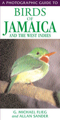 BIRDS OF JAMAICA AND THE WEST INDIES