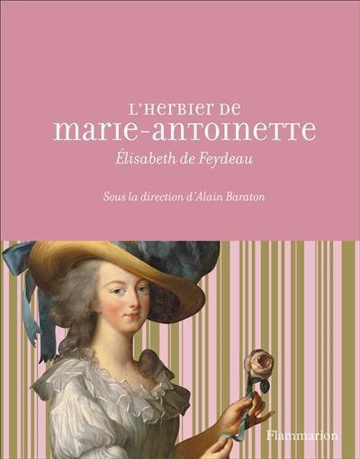 L HERBIER DE MARIE ANTOINETTE