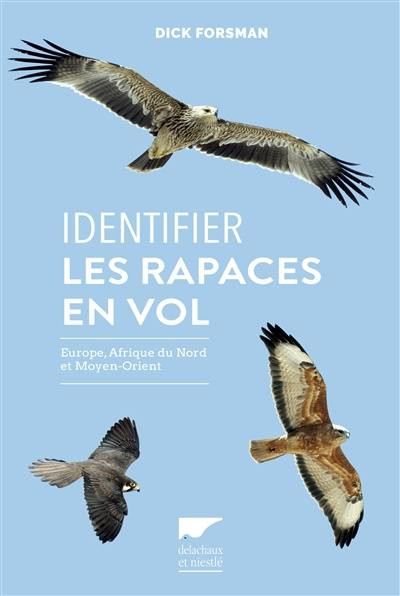 IDENTIFIER LES RAPACES EN VOL