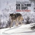 SUR LA TERRE DES LOUPS