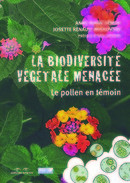 LA BIODIVERSITE VEGETALE MENACEE