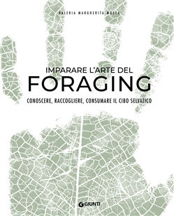 IMPARARE L ARTE DEL FORAGING