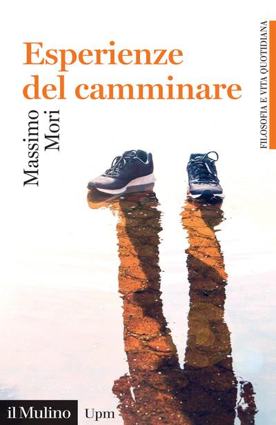 ESPERIENZE DEL CAMMINARE