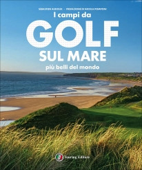 CAMPI DA GOLF SUL MARE PIU' BELLI DEL MONDO