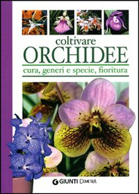 COLTIVARE ORCHIDEE