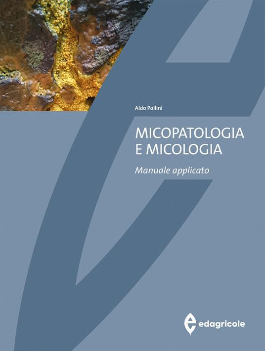 MICOPATOLOGIA E MICOLOGIA