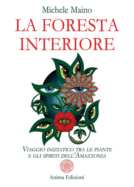 LA FORESTA INTERIORE