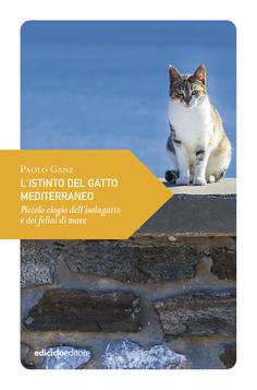 L ISTINTO DEL GATTO MEDITERRANEO