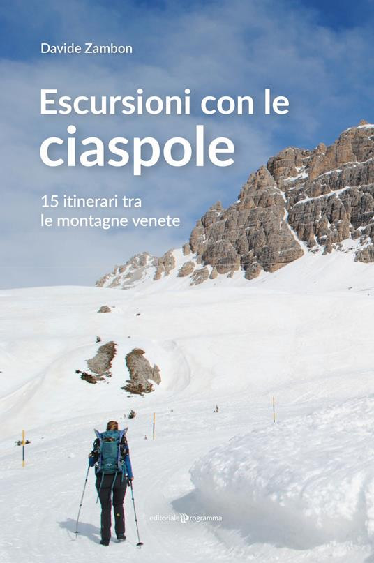 ESCURSIONI CON LE CIASPOLE