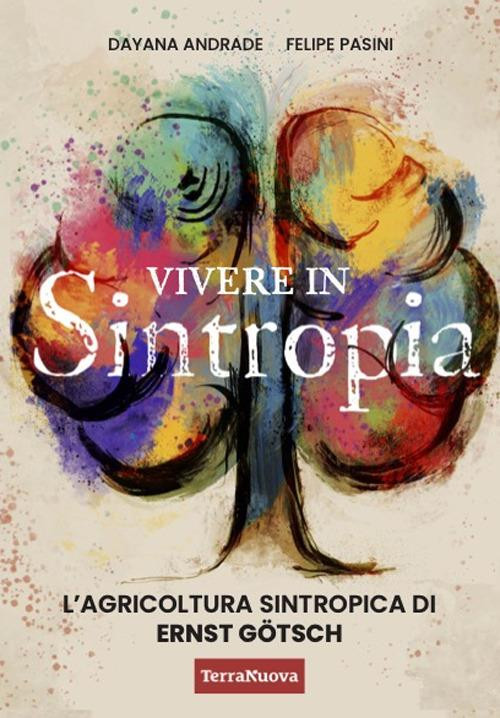 VIVERE IN SINTROPIA