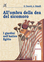 ALL OMBRA DELLA DEA DEL SICOMORO