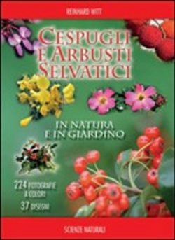 CESPUGLI E ARBUSTI SELVATICI