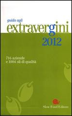 GUIDA AGLI EXTRAVERGINI 2012