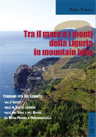 TRA IL MARE E I MONTI DELLA LIGURIA IN MOUNTAIN BIKE