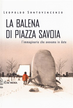 LA BALENA DI PIAZZA SAVONA