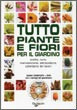 TUTTO PIANTE E FIORI PER IL GIARDINO